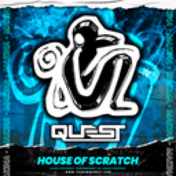 Quest - House Of Scratch album artwork